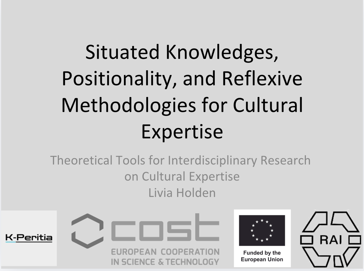 Situated Knowledge and Cultural Expertise